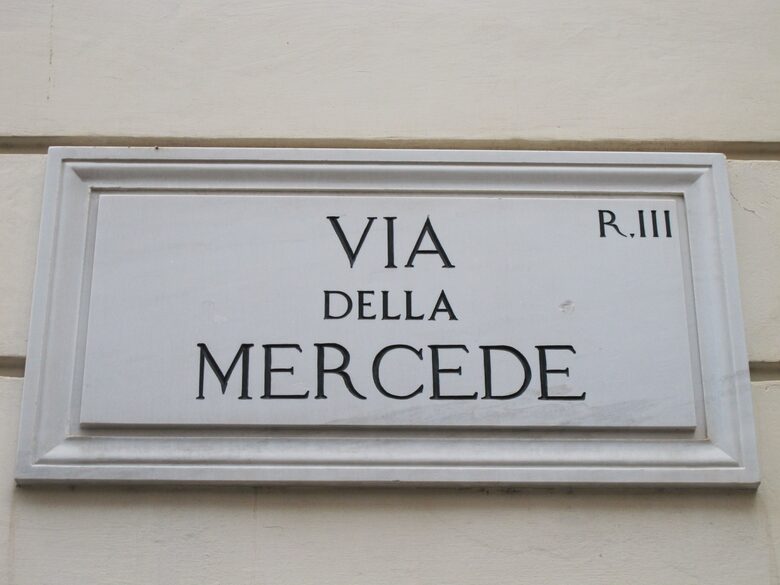 Our street, Via della Mercede, Rione III (Colonna)